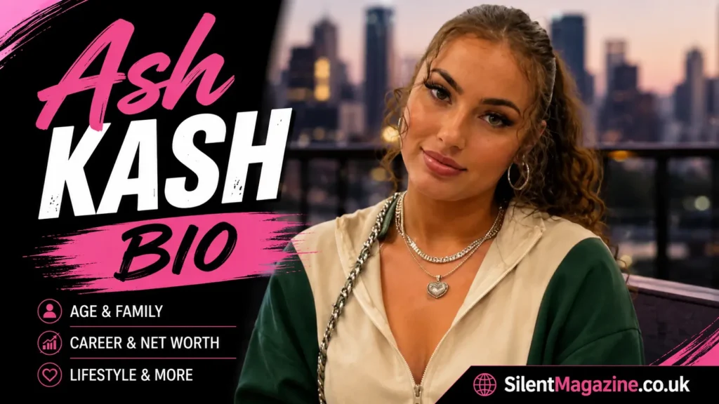 Ash Kash age and biography featured in a stylish influencer blog thumbnail image